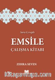 Soru Cevaplı Emsile Çalışma Kitabı