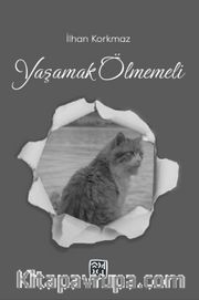 Yaşamak Ölmemeli