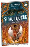 Şifacı Çocuk 2 / Sırlar Şehri (3 Boyutlu Kapak)