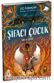 Şifacı Çocuk 2 / Sırlar Şehri (3 Boyutlu Kapak)