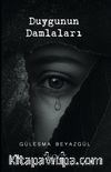 Duygunun Damlaları