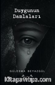 Duygunun Damlaları