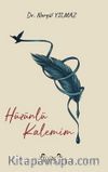 Hüzünlü Kalemim