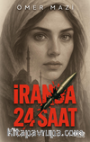İran'da 24 Saat