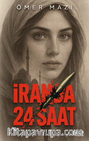 İran'da 24 Saat