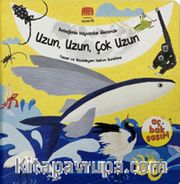 Uzun, Uzun, Çok Uzun / Bebeğimle Hayvanlar Âleminde