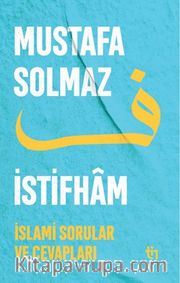 İstifham 1 <br /> İslami Sorular ve Cevapları