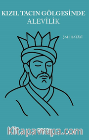 Kızıl Tacın Gölgesinde Alevilik