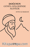 Doğunun Gönül Gölgesinde Alevilik