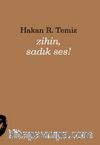 Zihin, Sadık Ses!
