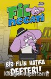 Fil Necati 10 / Bir Filin Hatıra Defteri 