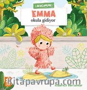 Emma Okula Gidiyor