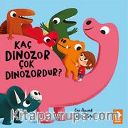 Kaç Dinozor Çok Dinozordur ?