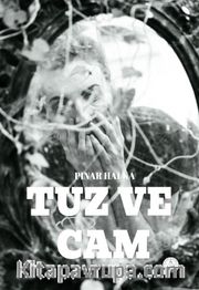 Tuz ve Cam