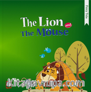 The Lion and The Mouse