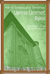 Hak ve Sorumluluklar Temelinde Ulema Ümmet İlişkisi