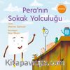 Pera'nın Sokak Yolculuğu