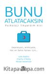 Bunu Atlatacaksın & Psikoloji İlkyardım Kiti Depresyon, Anksiyete, Yas ve Daha Fazlası için...