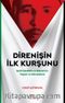 Direnişin İlk Kurşunu & Şeyh İzzeddin el-Kassam'ın Hayatı ve Mücadelesi
