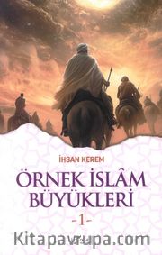 Örnek İslam Büyükleri 1