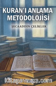 Kuran'ı Anlama Metodolojisi