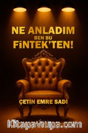 Ne Anladım Ben Bu Fintek'ten!