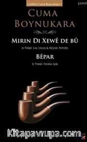 Mırın Dı Xewe De Bu