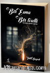 Bir Esma Bir Teselli