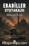 Ebabiller Uyuyakaldı