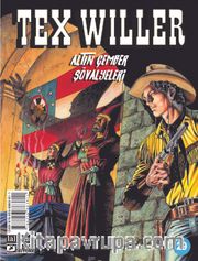 Tex Willer Sayı 29 / Altın Çemberin Şövalyeleri