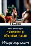 Yeni Nesil Sınıf İçi Değerlendirme Teknikleri & Maarif Modeline Uygun