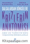 Dalgalardan Döngülere Krizlerin Anatomisi & Abd ve Türkiye'den Yaşanmış Örneklerle