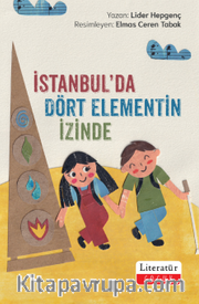 İstanbul'da Dört Elementin İzinde