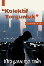 Kolektif Yorgunluk