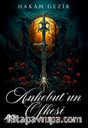 Ankebutun Öfkesi / Cehennem