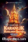 Karanlık Ruhların Savaşı 2