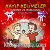 Kayıp Kelimeler, Marsket ve Marsanka 