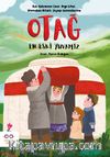 Otağ & En Eski Yuvamız