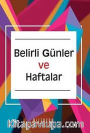 Belirli Günler ve Haftalar