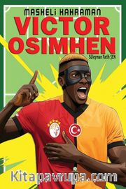 Maskeli Kahraman Victor Osimhen 