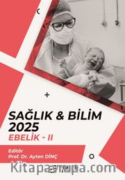 Sağlık - Bilim 2025: Ebelik II