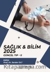 Sağlık - Bilim 2025: Güncel Tıp II