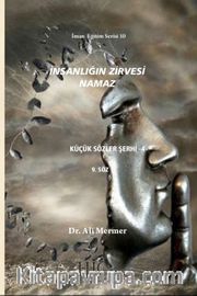 İnsanlığın Zirvesi Namaz