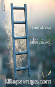 Tabiri Caiz Değil