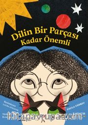 Dilin Bir Parçası Kadar Önemli