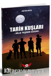 Tarih Kuşları <br /> Sille Taşlarının Gizemi