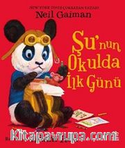 Şu'nun Okulda İlk Günü