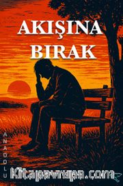 Akışına Bırak