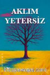 Aklım Yetersiz