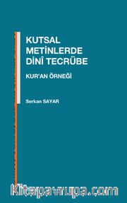 Kutsal Metinlerde Dinî Tecrübe
